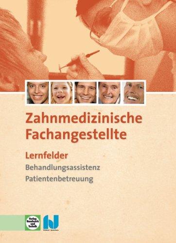 Die Zahnmedizinische Fachangestellte, Lernfelder