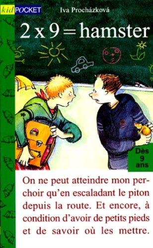 2 X 9 HAMSTER. Edition 1998 (Kid 9-11 Ans)