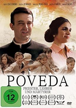 Poveda - Priester, Lehrer und Märtyrer