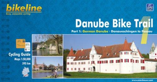 Cycling Guide Danube Bike Trail 1: German Danube. Donaueschingen to Passau. 1 : 50 000, 595 km, GPS-Tracks Download