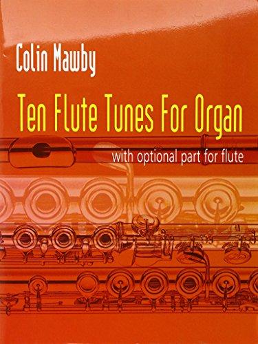 Ten Flute Tunes for Organ