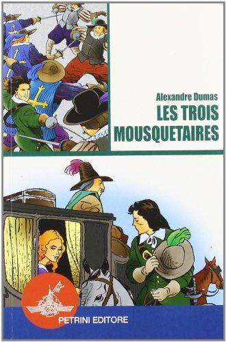 Les trois mousquetaires. Con Audiolibro