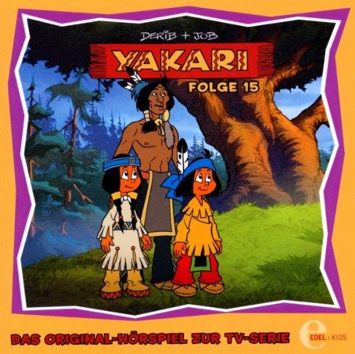 Yakari - Das Original-Hörspiel zur TV-Serie (Folge 15)