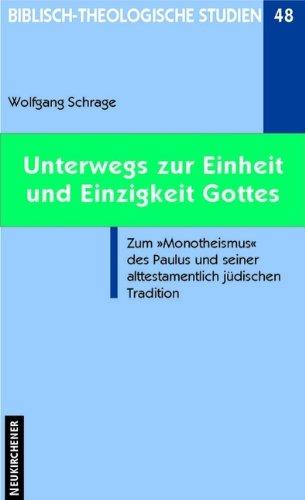 Unterwegs zur Einheit und Einzigkeit Gottes