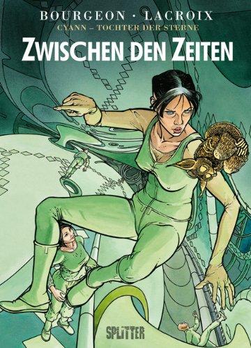 Cyann - Tochter der Sterne 05. Zwischen den Zeiten: Band 5. Zwischen den Zeiten