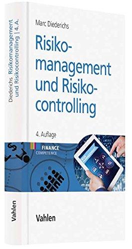 Risikomanagement und Risikocontrolling (Finance Competence)