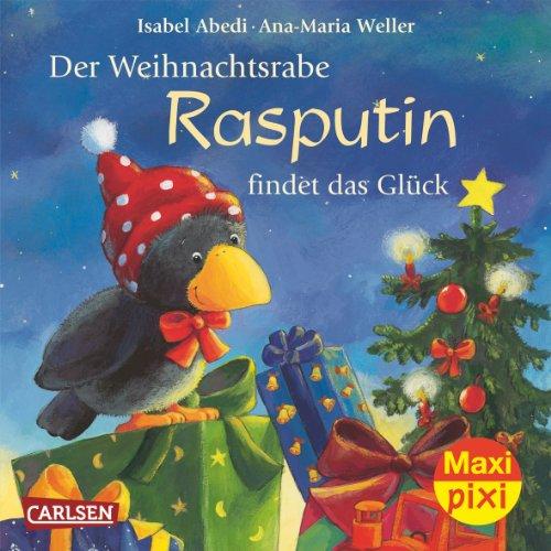 Maxi-Pixi Nr. 79: Der Weihnachtsrabe Rasputin findet das Glück