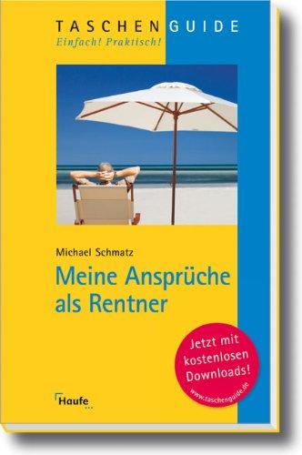 Meine Ansprüche als Rentner