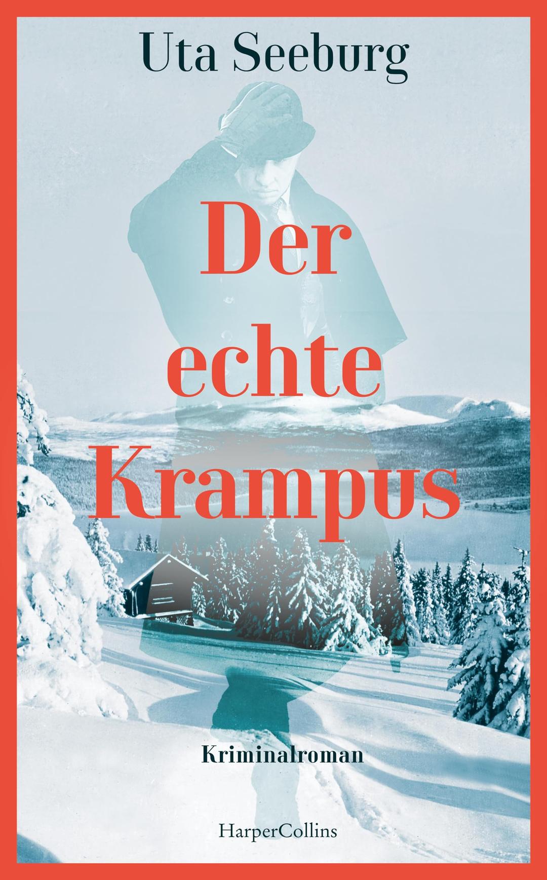 Der echte Krampus: Kriminalroman | Der vierte Band der historischen Krimireihe | Gryszinski feiert Weihnachten (Gryszinski-Reihe, Band 4)