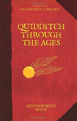 Quidditch Through the Ages (Harry Potter (Hardcover))