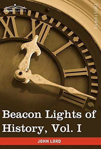 Beacon Lights of History, Vol. I: The Old Pagan Civilizations (in 15 Volumes)