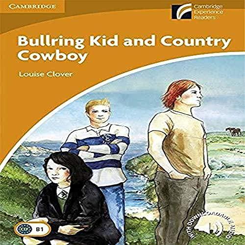 Bullring Kid and Country Cowboy Level 4 Intermediate (Cambridge Discovery Readers: Level 4)