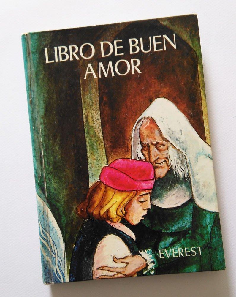 El Libro del Buen Amor (Version modernizada y en prosa)