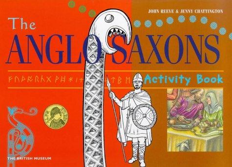 Anglo Saxons (British Museum Activity Books)