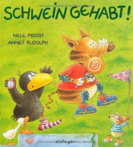 Schwein gehabt!