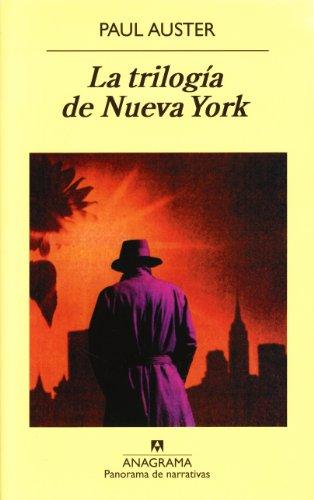 La trilogía de Nueva York (Panorama de narrativas, Band 348)