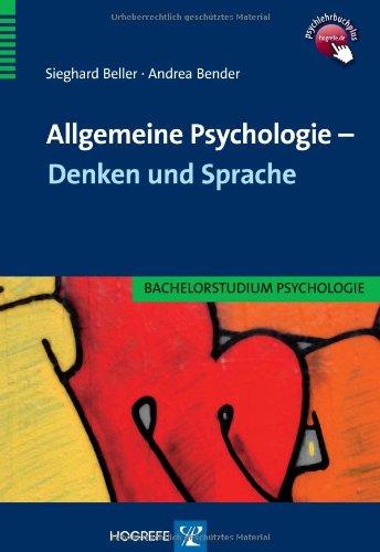 Allgemeine Psychologie - Denken und Sprache