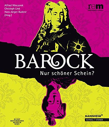 Barock - Nur schöner Schein?