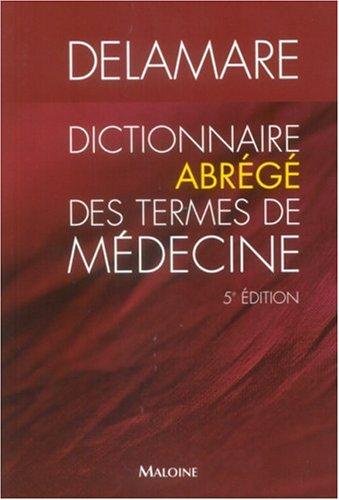 Dictionnaire abrégé des termes de médecine