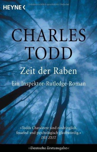 Zeit der Raben: Ein Inspektor-Rutledge-Roman