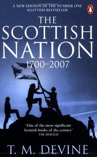 The Scottish Nation: 1700-2007