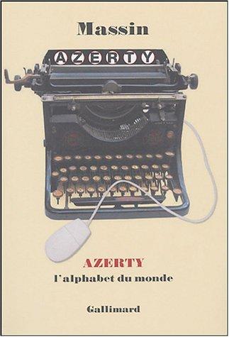 AZERTY : l'alphabet du monde