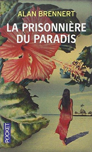 La prisonnière du paradis