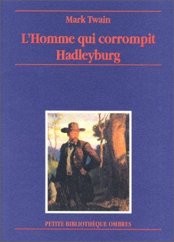 L'homme qui corrompit Hadleyburg