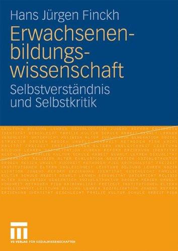 Erwachsenenbildungswissenschaft: Selbstverständnis und Selbstkritik