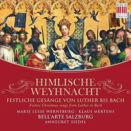 Himlische Weyhnacht-Festliche Gesänge