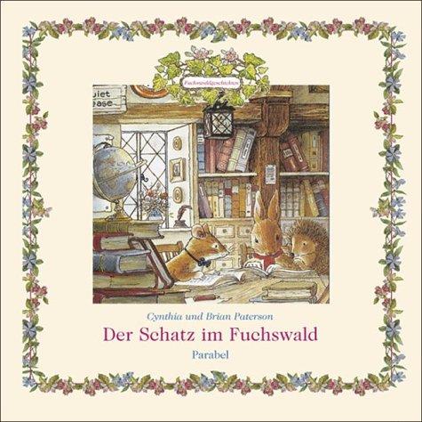 Der Schatz im Fuchswald