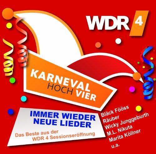 Karneval Hoch Vier - Immer wieder neue Lieder