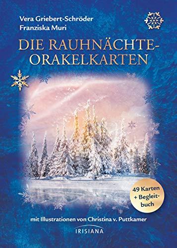 Die Rauhnächte-Orakelkarten: 49 Karten und Begleitbuch - Unterstützung, Orientierung und Inspiration durch Krafttiere, Pflanzenhelfer, Kraftorte und geistige Helfer