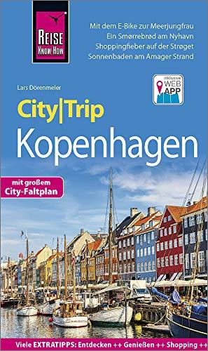 Reise Know-How CityTrip Kopenhagen: Reiseführer mit Stadtplan und kostenloser Web-App