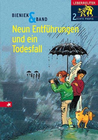 Neun Entführungen und ein Todesfall