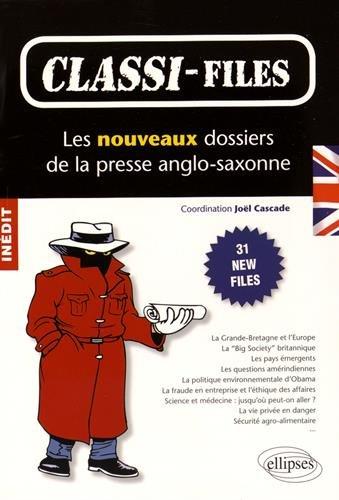 Classi-files : les nouveaux dossiers de la presse anglo-saxonne. 31 new files