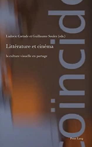 Littérature et cinéma : la culture visuelle en partage