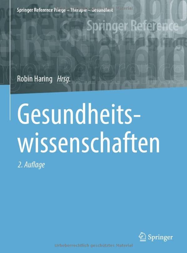 Gesundheitswissenschaften (Springer Reference Pflege – Therapie – Gesundheit)