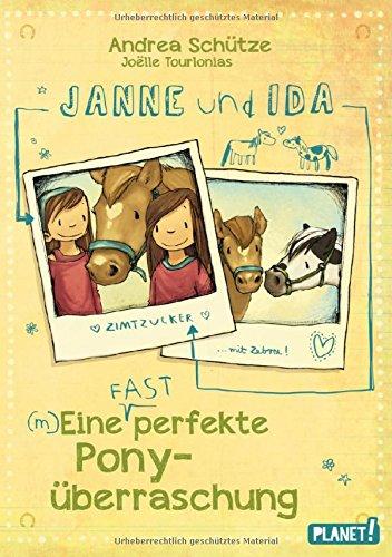 Janne und Ida - Eine (fast) perfekte Ponyüberraschung