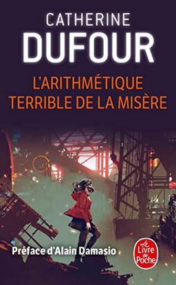 L'arithmétique terrible de la misère