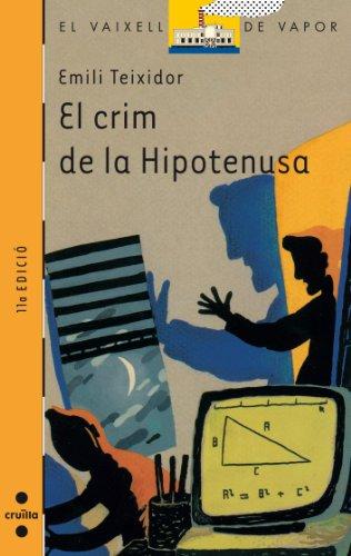 El crim de la hipotenusa (El Barco de Vapor Naranja, Band 46)