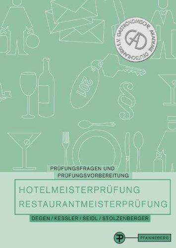 Hotelmeisterprüfung und die Restaurantmeisterprüfung