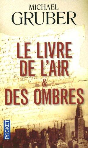 Le livre de l'air & des ombres