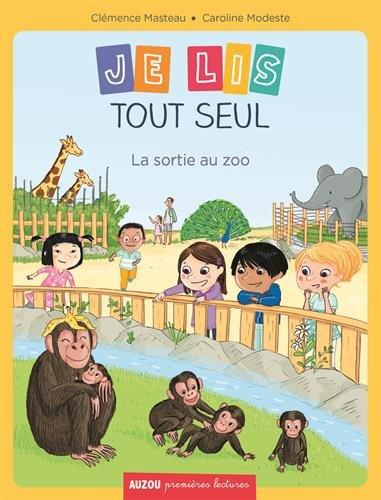 Je lis tout seul. La sortie au zoo