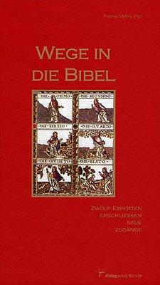 Wege in die Bibel