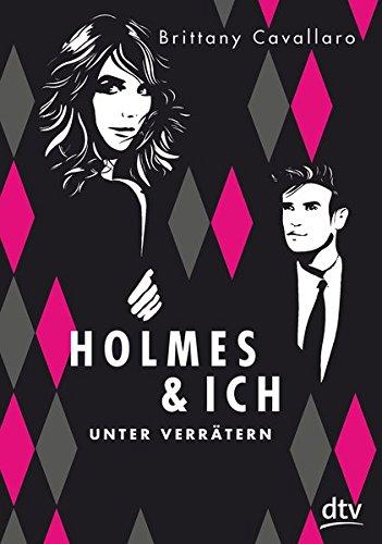 Holmes und ich - Unter Verrätern