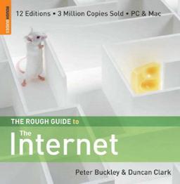 The Rough Guide to the Internet (Rough Guide Reference)