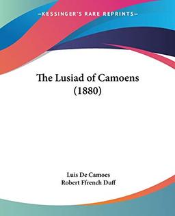 The Lusiad of Camoens (1880)