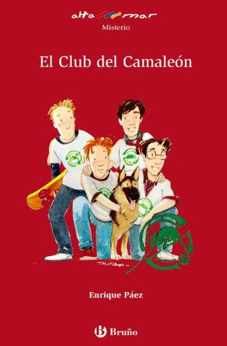 El Club del Camaleón, ESO, 1 ciclo. Libro de lectura del alumno. (Castellano - A PARTIR DE 12 AÑOS - ALTAMAR, Band 79)