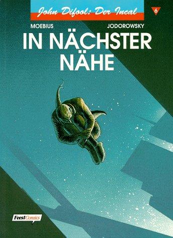 John Difool Der Incal.6, In nächster Nähe